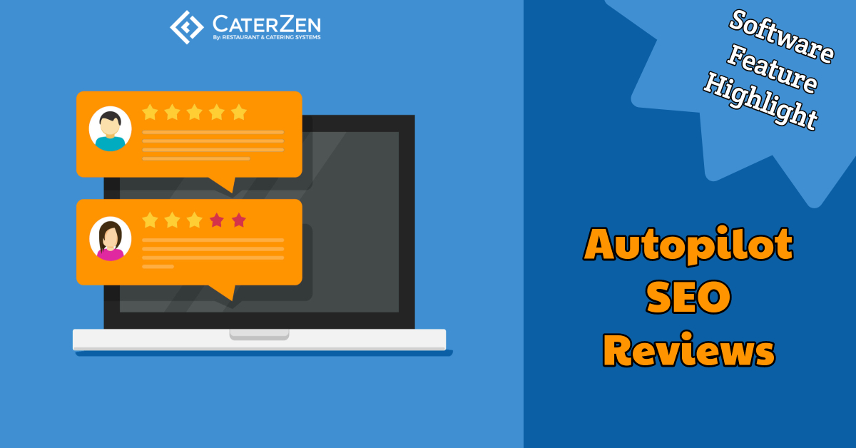 Catering Software Feature Highlight Autopilot SEO Reviews